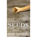 Seeds
