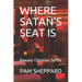 Where Satan's Seat Is: Beware Christian Series