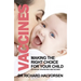 Vaccines: Making the Right Choice for Your Child