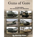 Guns of Gore: U.S. Field Artillery Howitzers of the 20th Century