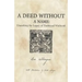 A Deed Without a Name: Unearthing the Legacy of Traditional Witchcraft