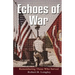 Echoes of War: Inspirational Poems for the fallen