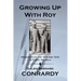 Growing Up with Roy