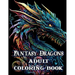 Fantasy Dragons Adult Coloring Book