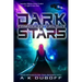 Dark Stars - Complete Trilogy