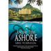 Ancient Tides Ashore