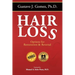 Hair Loss, Second Edition: Options for Restoration & Reversal