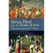 Jesus, Paul and the People of God: A Theological Dialogue with N. T. Wright