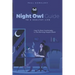 Night Owl Guide To A Healthy Life: How To Exist Comfortably In The Morning People World