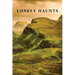 Lonely Haunts: Six Ghost Stories / The Death Mask and Other Ghosts