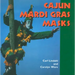 Cajun Mardi Gras Masks