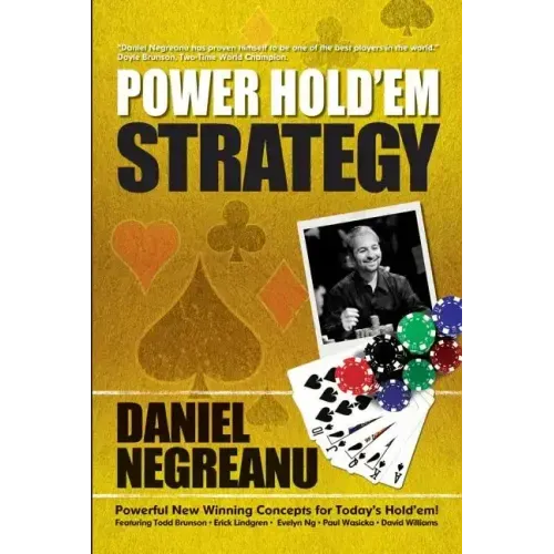 Power Hold'em Strategy