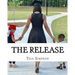 The Release: I remember when my obedience to God looked stupid to you...