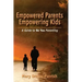 Empowered Parents Empowering Kids