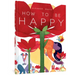 How to Be Happy