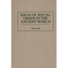 Ideas of Social Order in the Ancient World