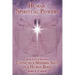 Human Spiritual Powers: The Operating Principles, Laws and Powers of the Human Soul
