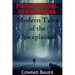 Paranormal Phenomena: Modern Tales of the Unexplained