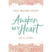 Awaken My Heart Prayer Journal