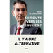 En route vers les pénuries ?: Il y a une alternative...