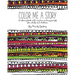 Color Me A Story: A coloring book with creative writing prompts for adults and children