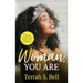 Woman, YOU ARE: ﻿A 30-Day Devotional for Prayer and Meditation