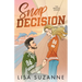 Snap Decision