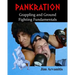 Pankration: Grappling and Ground Fighting Fundamentals