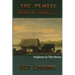 The Platte River Waltz, Orphans in the Storm
