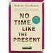 No Time Like the Present