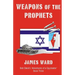 Weapons of the Prophets