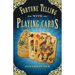 Fortune Telling with Playing Cards