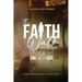 The Faith Walk: Becoming One With God