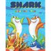 Shark Coloring Book: Over 40 Coloring Designs for All Kids. Shark Coloring Book