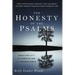 The Honesty of the Psalms: Wrestling with the Word of God in a Broken World