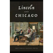 Lincoln and Chicago