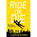 Ride or Die