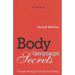 Body Language Secrets SECOND EDITION: A Guide During Courtship and Dating
