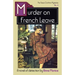 Murder on French Leave: A Tessa Crichton Mystery