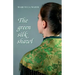 The green silk shawl
