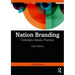 Nation Branding: Concepts, Issues, Practice