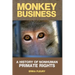 Monkey Business: A History of Nonhuman Primate Rights