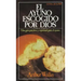 El Ayuno Escogido Por Dios = God's Chosen Fast