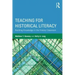 Teaching for Historical Literacy: Building Knowledge in the History Classroom