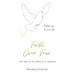 Faith Over Fear: Find Hope in the Midst of a Pandemic: Testimony and Journal in-one: Special alternative cover edition
