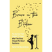Brave in the Broken: My Journey from Despair to Hope: What the Stars Showed Me About Resilience