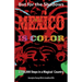 But For the Shadows, Mexico is Color