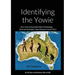 Identifying the Yowie: Sixty Years