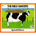 The Milk Makers