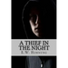 A thief in the night